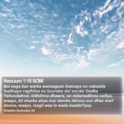 Naxuum 1:15 SOM Bible Verse Image