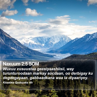 Naxuum 2:5 SOM Bible Verse Image