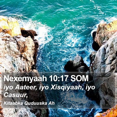 Nexemyaah 10:17 SOM Bible Verse Image