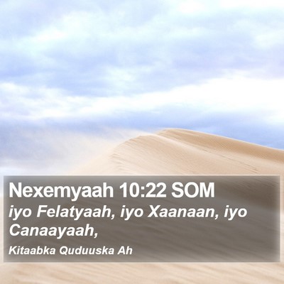Nexemyaah 10:22 SOM Bible Verse Image