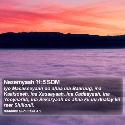 Nexemyaah 11:5 SOM Bible Verse Image