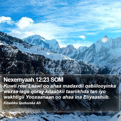 Nexemyaah 12:23 SOM Bible Verse Image