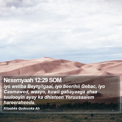 Nexemyaah 12:29 SOM Bible Verse Image