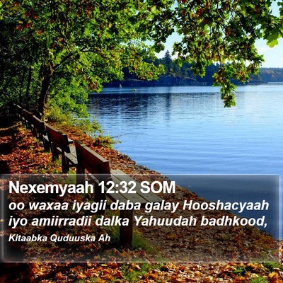 Nexemyaah 12:32 SOM Bible Verse Image