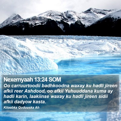 Nexemyaah 13:24 SOM Bible Verse Image