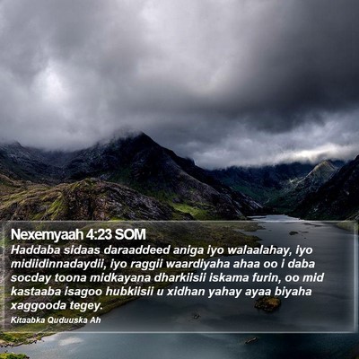 Nexemyaah 4:23 SOM Bible Verse Image