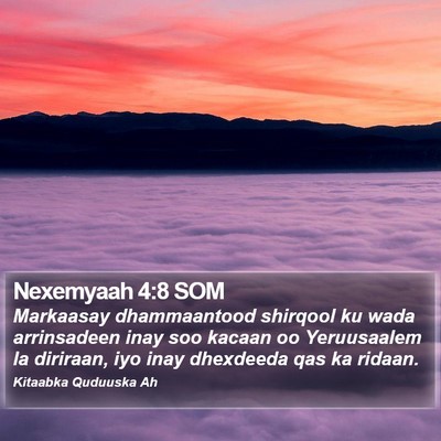 Nexemyaah 4:8 SOM Bible Verse Image