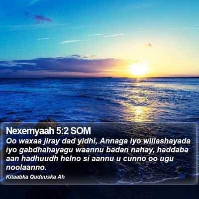 Nexemyaah 5:2 SOM Bible Verse Image