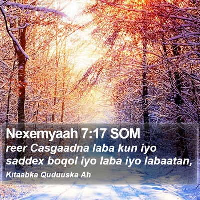 Nexemyaah 7:17 SOM Bible Verse Image