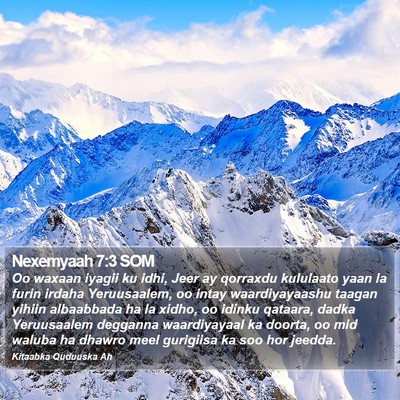Nexemyaah 7:3 SOM Bible Verse Image