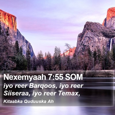 Nexemyaah 7:55 SOM Bible Verse Image