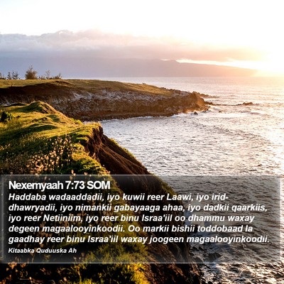 Nexemyaah 7:73 SOM Bible Verse Image