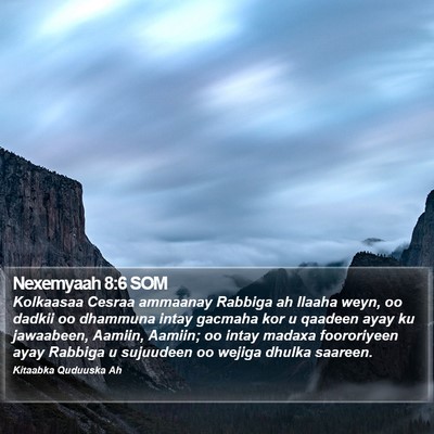 Nexemyaah 8:6 SOM Bible Verse Image