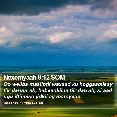 Nexemyaah 9:12 SOM Bible Verse Image