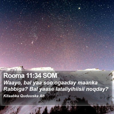 Rooma 11:34 SOM Bible Verse Image