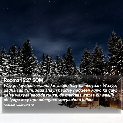 Rooma 15:27 SOM Bible Verse Image