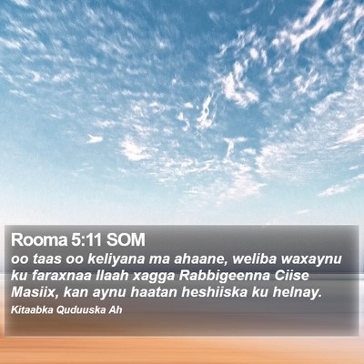 Rooma 5:11 SOM Bible Verse Image