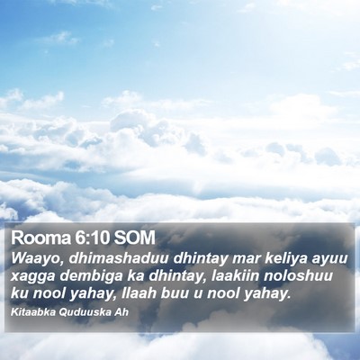 Rooma 6:10 SOM Bible Verse Image