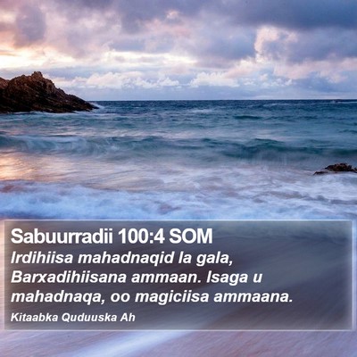 Sabuurradii 100:4 SOM Bible Verse Image