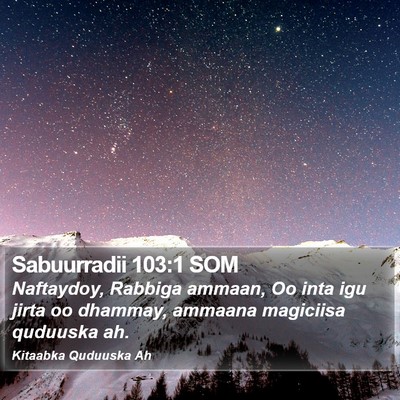 Sabuurradii 103:1 SOM Bible Verse Image