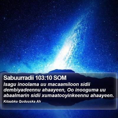 Sabuurradii 103:10 SOM Bible Verse Image