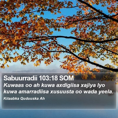 Sabuurradii 103:18 SOM Bible Verse Image