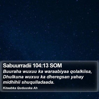 Sabuurradii 104:13 SOM Bible Verse Image