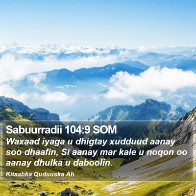 Sabuurradii 104:9 SOM Bible Verse Image