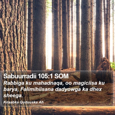 Sabuurradii 105:1 SOM Bible Verse Image