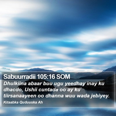 Sabuurradii 105:16 SOM Bible Verse Image