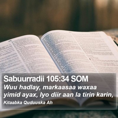 Sabuurradii 105:34 SOM Bible Verse Image