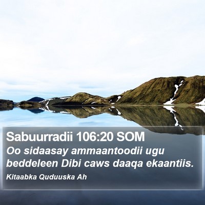 Sabuurradii 106:20 SOM Bible Verse Image