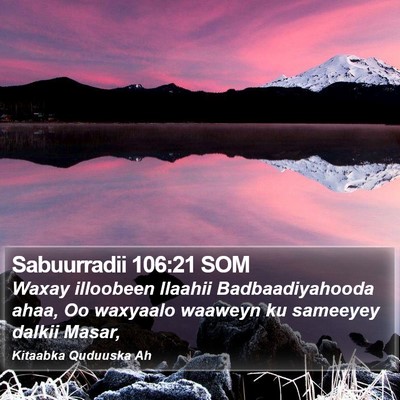 Sabuurradii 106:21 SOM Bible Verse Image