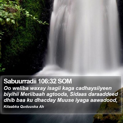 Sabuurradii 106:32 SOM Bible Verse Image