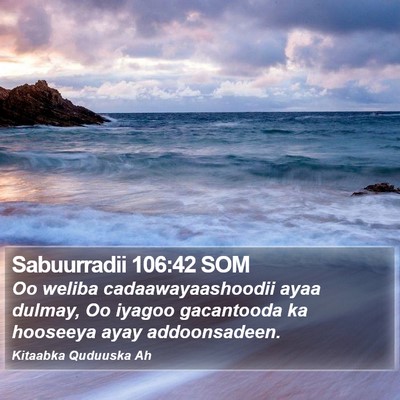 Sabuurradii 106:42 SOM Bible Verse Image