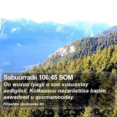 Sabuurradii 106:45 SOM Bible Verse Image