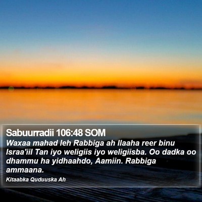 Sabuurradii 106:48 SOM Bible Verse Image
