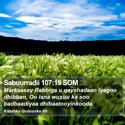 Sabuurradii 107:19 SOM Bible Verse Image