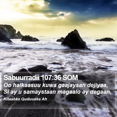 Sabuurradii 107:36 SOM Bible Verse Image