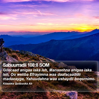 Sabuurradii 108:8 SOM Bible Verse Image