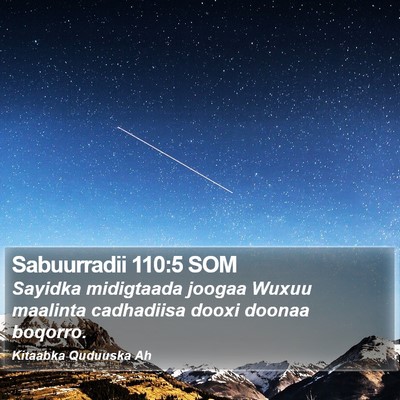 Sabuurradii 110:5 SOM Bible Verse Image