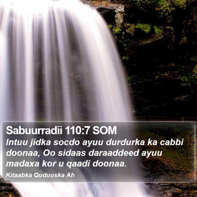 Sabuurradii 110:7 SOM Bible Verse Image