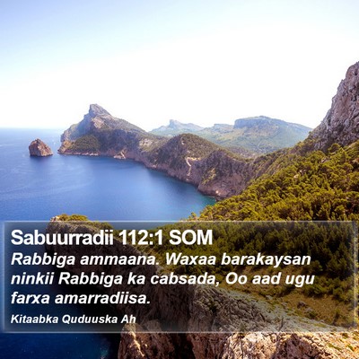 Sabuurradii 112:1 SOM Bible Verse Image