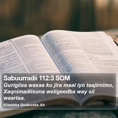 Sabuurradii 112:3 SOM Bible Verse Image