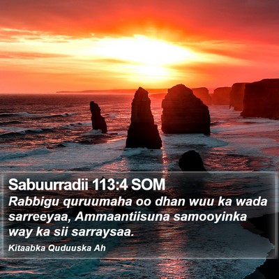 Sabuurradii 113:4 SOM Bible Verse Image