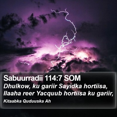 Sabuurradii 114:7 SOM Bible Verse Image