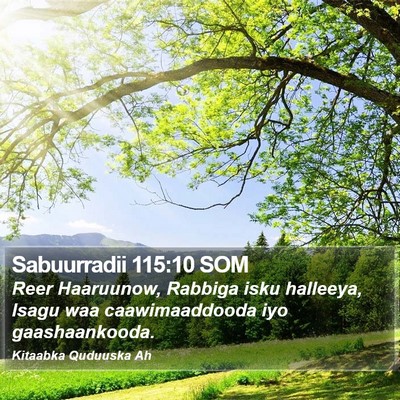Sabuurradii 115:10 SOM Bible Verse Image