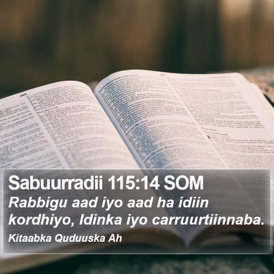 Sabuurradii 115:14 SOM Bible Verse Image