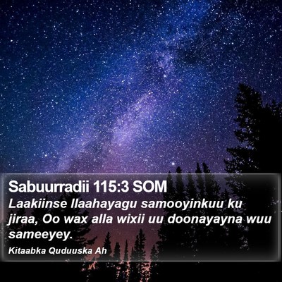 Sabuurradii 115:3 SOM Bible Verse Image