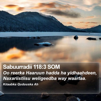 Sabuurradii 118:3 SOM Bible Verse Image